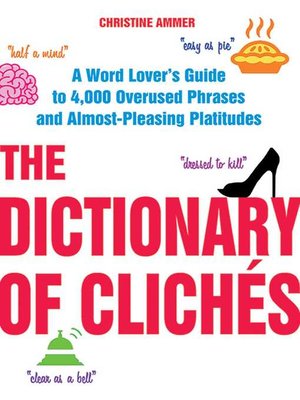 The Dictionary of Clichés - ebook